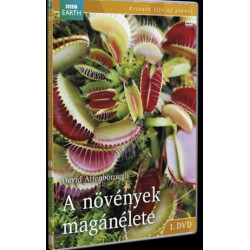 DAVID ATTENBOROUGHT: A NÖVÉNYEK MAGÁNÉLETE 1. (SLIMTOKOS)