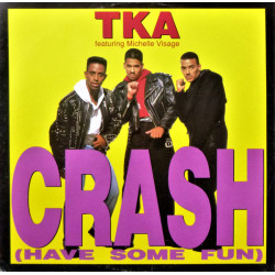 Crash (Have Some Fun)