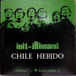 Inti-Illimani Volumen 2 - Chile Herido