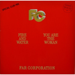 Fire And Water (Special Club Mix) / You Are The Woman 