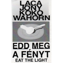  Edd Meg A Fényt 