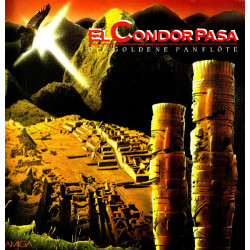  El Condor Pasa - Die Goldene Panflöte