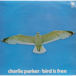  Bird Is Free