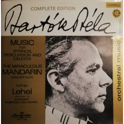 Music For Strings, Percussion And Celesta - The Miraculous Mandarin Concert Suite