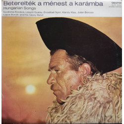 Beterelték A Ménest A Karámba - Hungarian Songs 