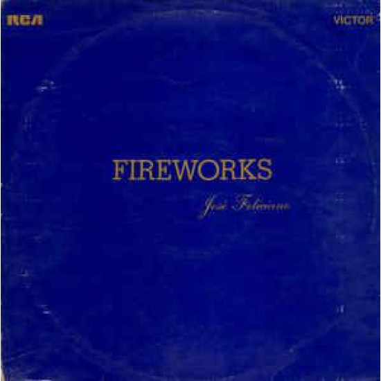 Feliciano, José Fireworks (Vinyl LP) | Lemezkuckó CD bolt