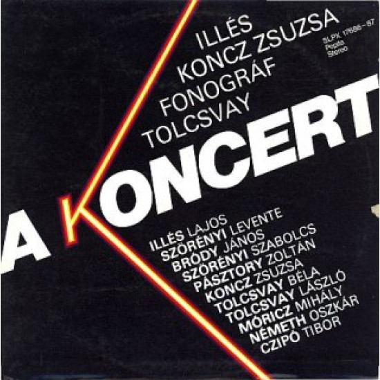 A Koncert (Illés, Koncz Zsuzsa, Fonográf,Tolcsvay) A Koncert (Vinyl LP) | Lemezkuckó CD bolt