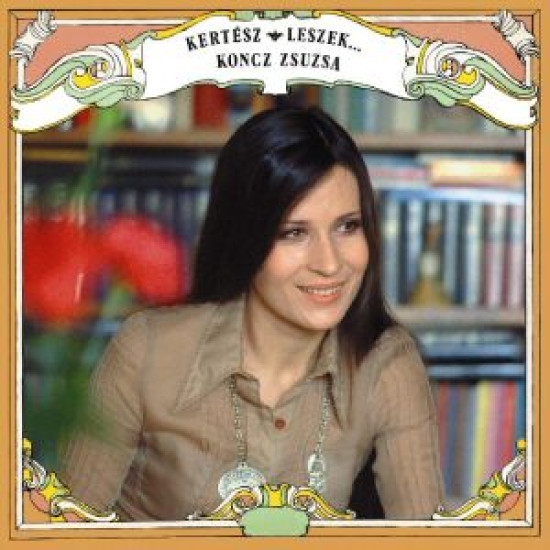 Koncz Zsuzsa Kertész leszek (Vinyl LP) | Lemezkuckó CD bolt