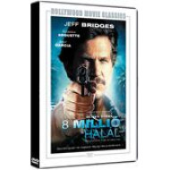 8 MILLIÓ HALÁL