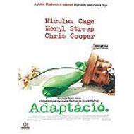 ADAPTÁCIÓ  /Nicolas Cage, Meryl Streep, /