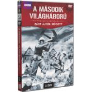 A MÁSODIK VILÁGHÁBORÚ - ZÁRT AJTÓK MÖGÖTT 2.