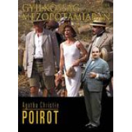 GYILKOSSÁG MEZOPOTÁMIÁBAN  (POIROT)