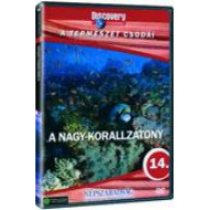 A TERMÉSZET CSODÁI 14. - A NAGY-KORALLZÁTONY