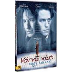 VÁRVA VÁRT NAGY KALAND