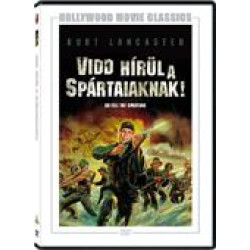 VIDD HÍRÜL A SPÁRTAIAKNAK! / Burt Lancaster/ DVD