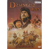 Dzsingisz Kán - A hódító