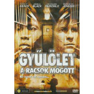 Gyűlölet a rácsok mögött