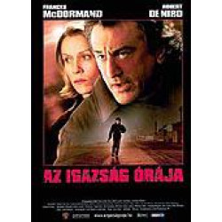 AZ IGAZSÁG ÓRÁJA
