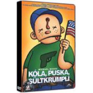 KÓLA, PUSKA, SÜLTKRUMPLI