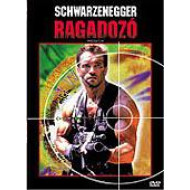 RAGADOZÓ (Feliratos) /Arnold Schwarzenegger,/