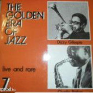 The Golden Era Of Jazz (live and rare 7.)