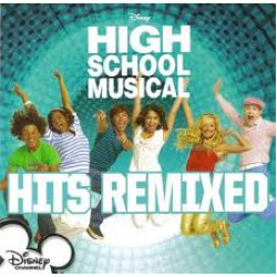 High School Musical Hits Remixed