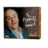 Te, figyelj, haver!   (5 CD)
