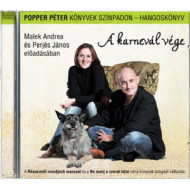 Popper Péter: A karnevál vége (hangoskönyv)