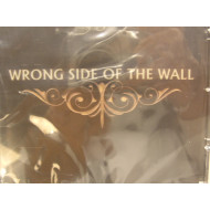 Wrong Side of the Wall