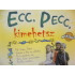 Ecc, pecc, kimehetsz