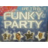 Retro Funky Party