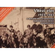 Vitézi élet (1923-1943)