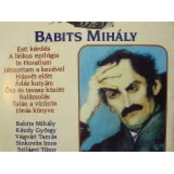 Babits Mihály Magyar Költők Sorozat(hangoskönyv)