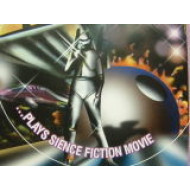 Plays sience fiction movie