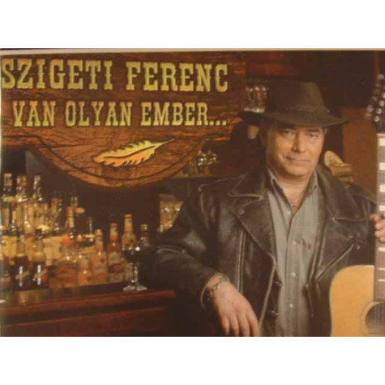 Szigeti Ferenc Van olyan ember (CD) | Lemezkuckó CD bolt
