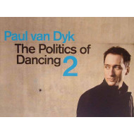 The Politics of Dancing 2 (dupla)