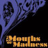 The Mouths Of Madness 2LP