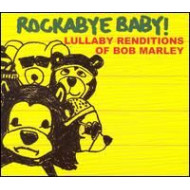 BOB MARLEY LULLABY RENDITIONS