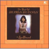 BEST OF SHARON SHANNON: SPELLBOUND