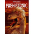 PREHISTORIC