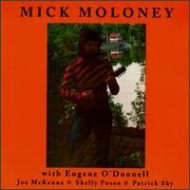 MICK MOLONEY / EUGENE O'CONNELL