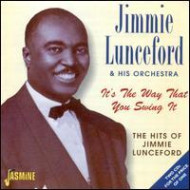 IT'S THE WAY THAT YOU SWING IT: HITS OF JIMMIE