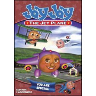 JAY JAY THE JET PLANE: YOU ARE SPECIAL / (FULL)