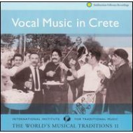 VOCAL MUSIC IN CRETE: WORLDS MUSICAL TRAD 2 / VAR