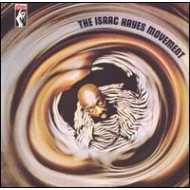 ISAAC HAYES MOVEMENT