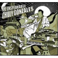 UNSPEAKABLE CHILLY GONZALES