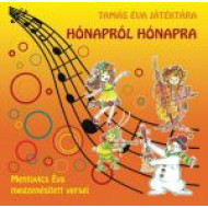 Hónapról Hónapra - Mentovics Éva megzenésített versei CD