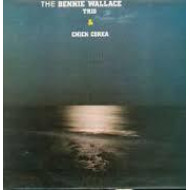 The Bennie Wallace Trio&Chick Corea