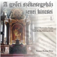 A győri székesegyház zenei kincsei I. (2CD)