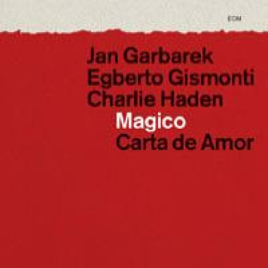 Jan Garbarek, Egberto Gismonti, Charlie Haden - Magico Trio Carta de Amor (2 CD) (CD) | Lemezkuckó CD bolt